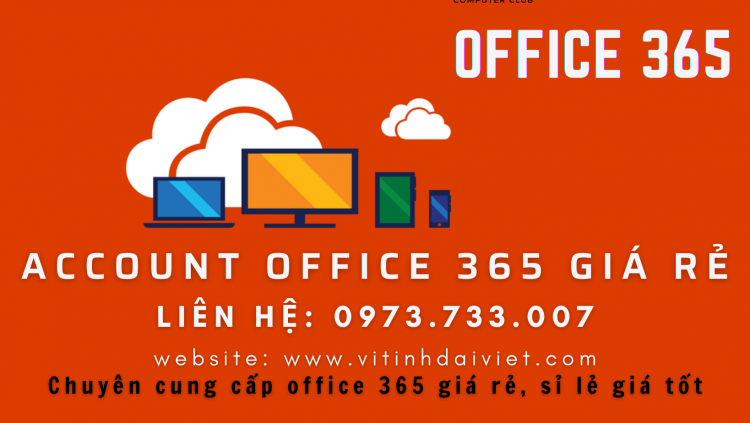 OFFICE 365 BẢN QUYỀN VIỄN VIỄN
